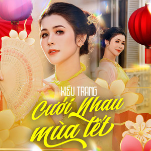 Cưới Nhau Mùa Tết