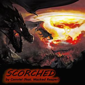 Scorched(feat. Masked Reaper) (Explicit)