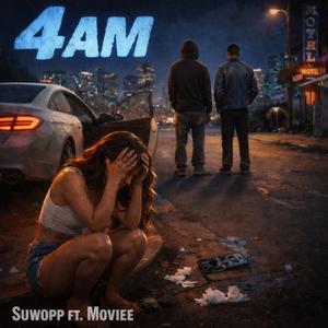 4am (feat. Moviee)
