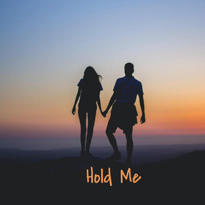 Hold Me