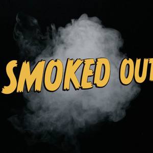 Smoked Out (Explicit)