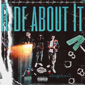 Ride Bout It (feat. BabyFaceDavo & SlapStiKc13) (Explicit)