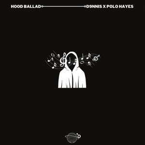 Hood Ballad (Explicit)