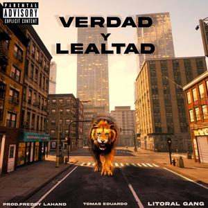 Verdad y Lealtad (Explicit)