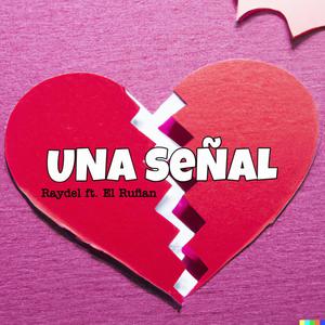 Una señal (feat. El Rufian)