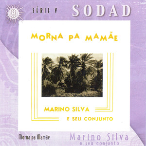 Morna Pa Mamãe (Sodad Serie 5 - Vol. 8)