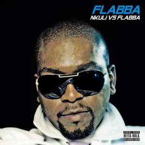 Nkuli vs Flabba (Explicit)