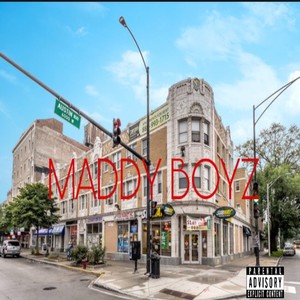 Maddy Boyz (Explicit)