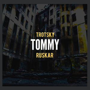 Tommy (Explicit)