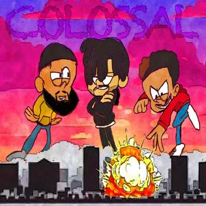 D2vante - Colossal (Explicit)