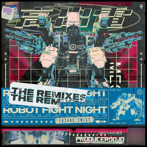 Robot Fight Night (The Remixes)