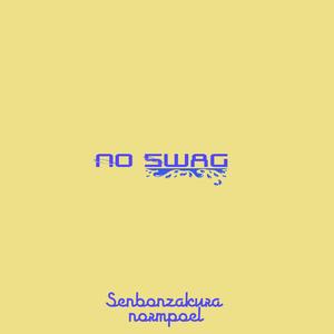 No Swag (feat. normpoel)