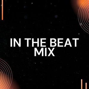 In the Beat Mix