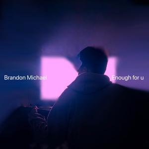 Enough for u (Explicit)