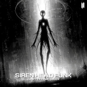 SIREN HEAD FUNK (SLOWED|Explicit)