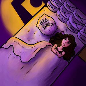 Bad lover (Explicit)