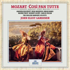 Così fan tutte, K. 588, Act II - Mozart: Così fan tutte, K. 588, Act II: No. 20, Duet. Prenderò quel brunettino