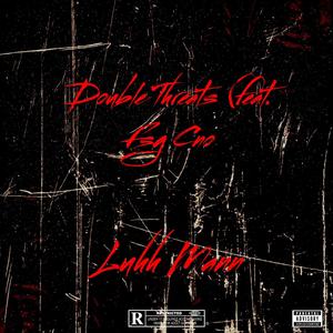 Double Threats (feat. FSG Cno) [Explicit]