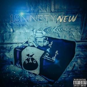 19NinetyNew (Explicit)