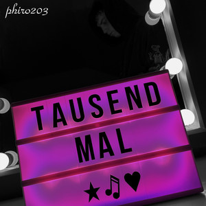 Tausend Mal