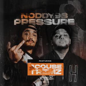 Pressure (feat. Tremz) (Explicit)