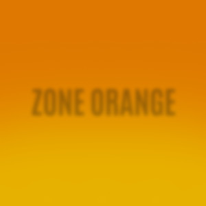 Zone Orange (Explicit)