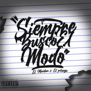 Siempre busco el modo (Explicit)