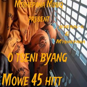 O tseni byang Mowe 45 hitt (Explicit)