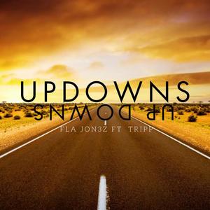 UP DOWNS (feat. TRIPP) [Explicit]