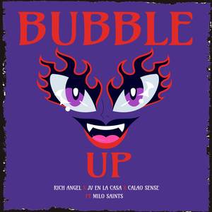 Bubble Up (Explicit)