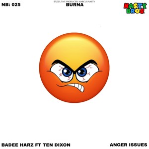 Anger Issues (Explicit)