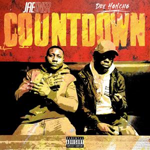 Count Down (feat. Dre Honcho) [Explicit]