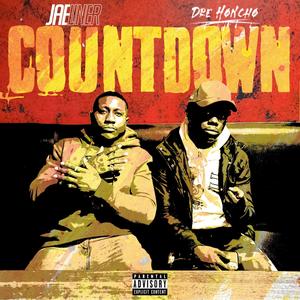 Count Down(feat. Dre Honcho) (Explicit)