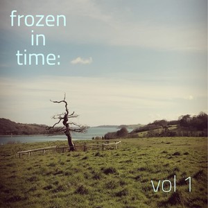 Frozen in Time: Vol. 1