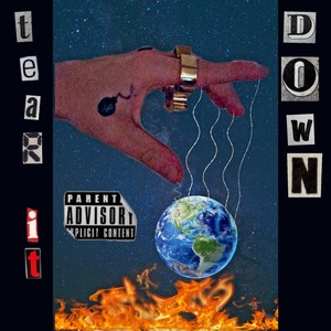Tear It Down! (Explicit)