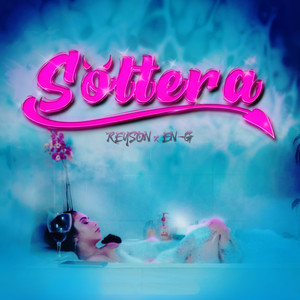 Soltera (Radio) [Explicit]