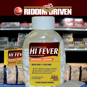 Riddim Driven: Hi Fever (Explicit)