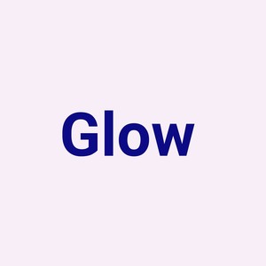 Glow