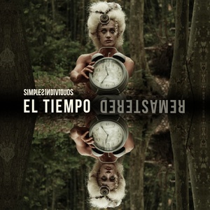 El Tiempo (Remastered)