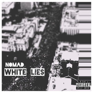 White Lies (Explicit)