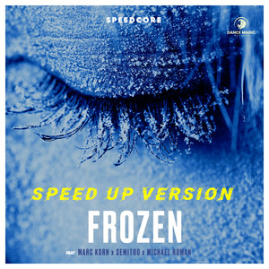 Frozen (Speed Up Version)