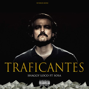 Traficantes (Explicit)
