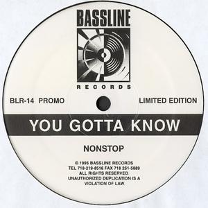 You Gotta Know (feat. Mr. Mann|Nonstop Mix)