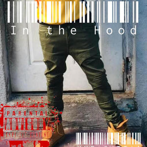 In the Hood (Explicit)