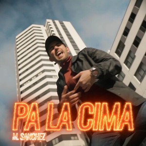 Pa la Cima (Explicit)