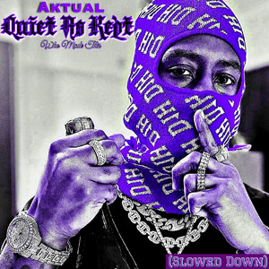 Quiet as Kept (Slowed Down) [Explicit]