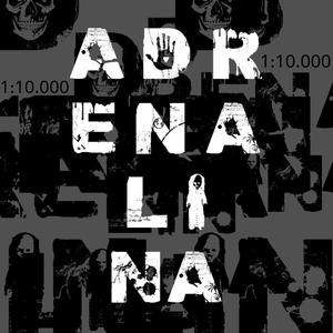 Adrenalina (Explicit)