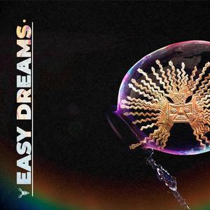 Easy Dreams (Explicit)