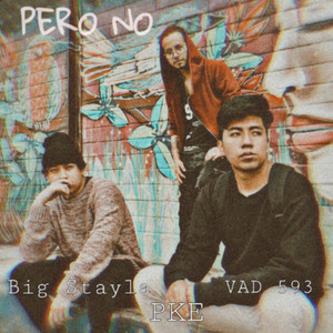 PERO NO (Explicit)