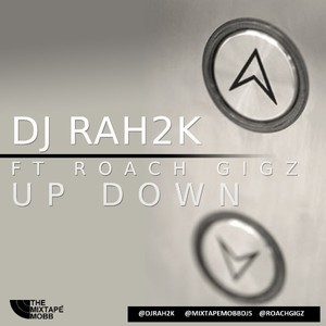 Up Down (feat. Rah2k) - Single [Explicit]